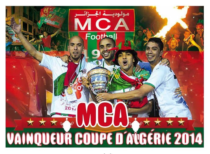 jeudi 01.05.2014 à Blida Finale MCA-JSK 1-1 (5-4 aux tirs au but)