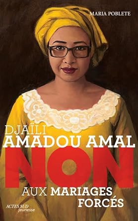 Non aux mariages forcés de Djaïli Amadou Amal