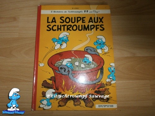 BD " La Soupe aux Schtroumpfs " T.10