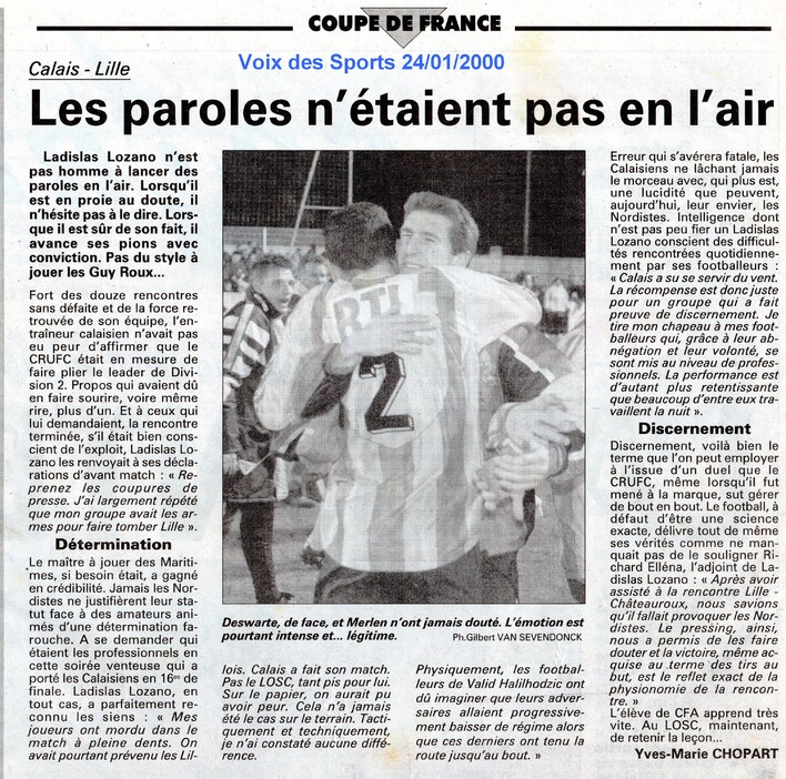 L'Epopée coupe de France : Les paroles n'étaient pas en l'air [Calais-Lille] Voix Des Sports 24/01/2000
