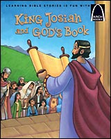 King Josiah and God's Book - Arch Books