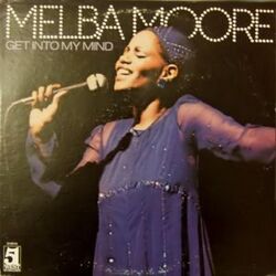Melba Moore - Get Into My Mind - Complete LP