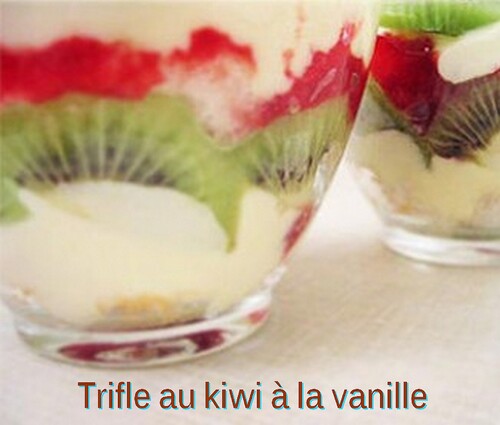 Trifle au kiwi à la vanille