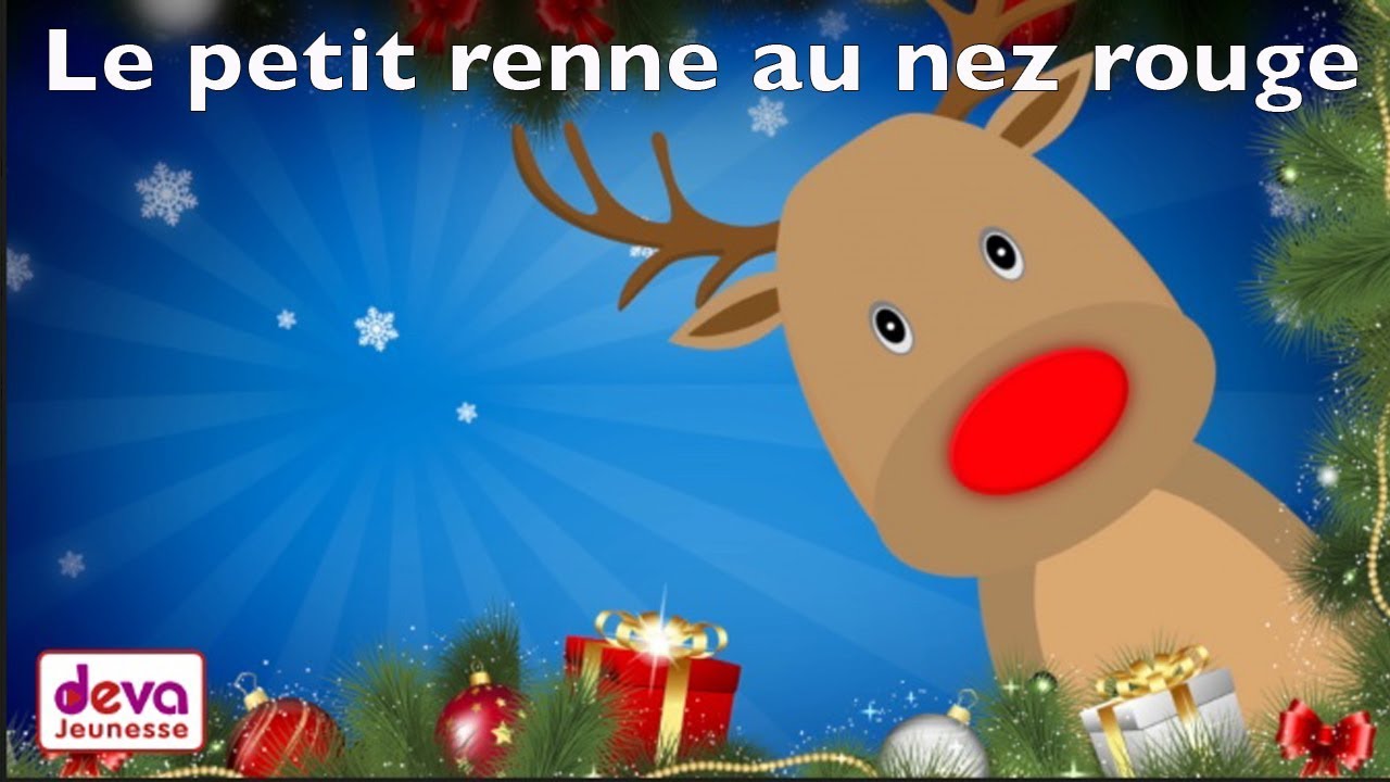 Le petit renne au nez rouge (Chanson de noël avec paroles)ⒹⒺⓋⒶ Noël des  enfants - YouTube