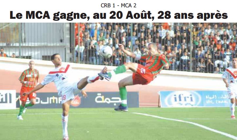 Samedi 1.11.2008 au 20 Août CRB-MCA 1-2