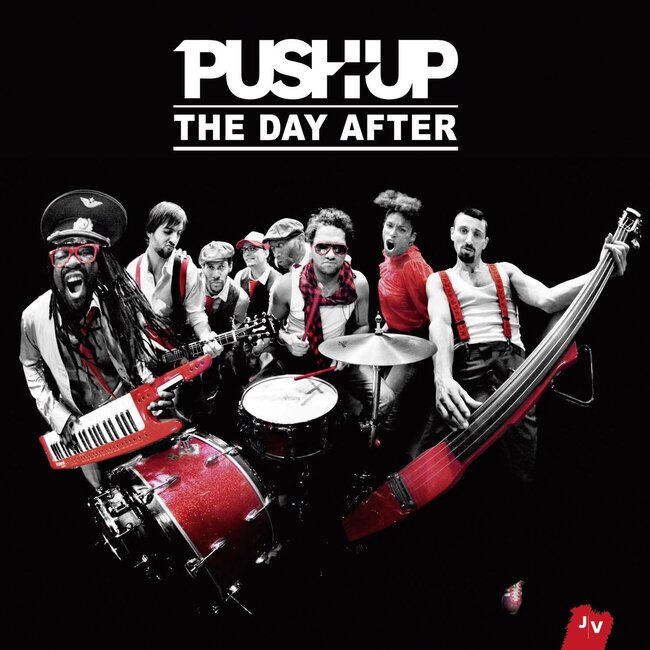 Push Up - The Day After (2015) [Alternative , Rock , Funk , Indie]
