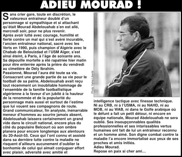 Mercredi 13.8.2008  Décès de Mourad Abdelouahab