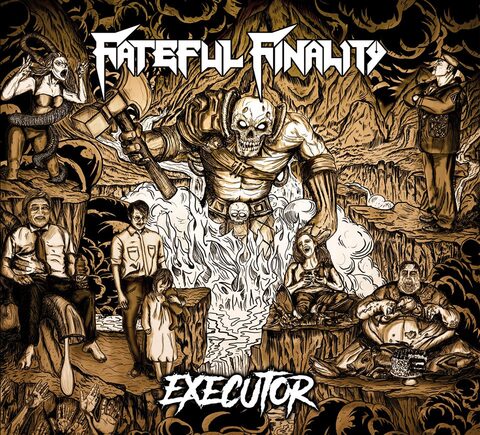 FATEFUL FINALITY - Les détails du nouvel album Executor ; "Fire And Brimstone" Clip