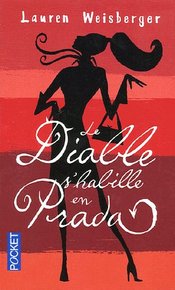 Le Diable s'habille en Prada (Lauren Weisberger)