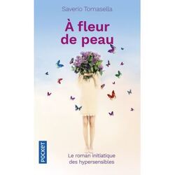 A fleur de peau de Saverio Tomasella