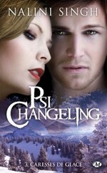 Psi-Changeling de Nalini Singh