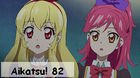 Aikatsu! 82