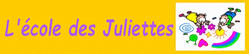 ecole juliettes