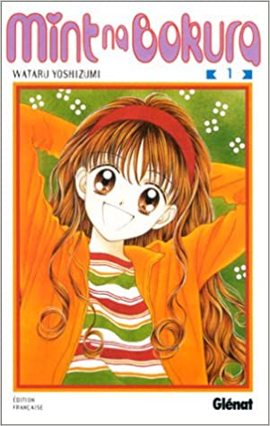 Amazon.fr - Mint Na Bokura - Tome 01 - Yoshizumi, Wataru - Livres