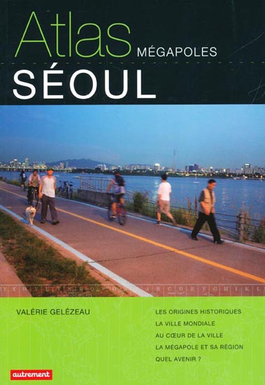 Landscapes of Power in Seoul - Valérie Gelézeau - 발레리 줄레조 