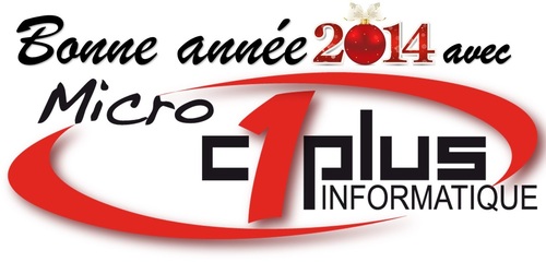 bonne année 2014 avec MICRO C1 PLUS INFORMATIQUE A TOURS
