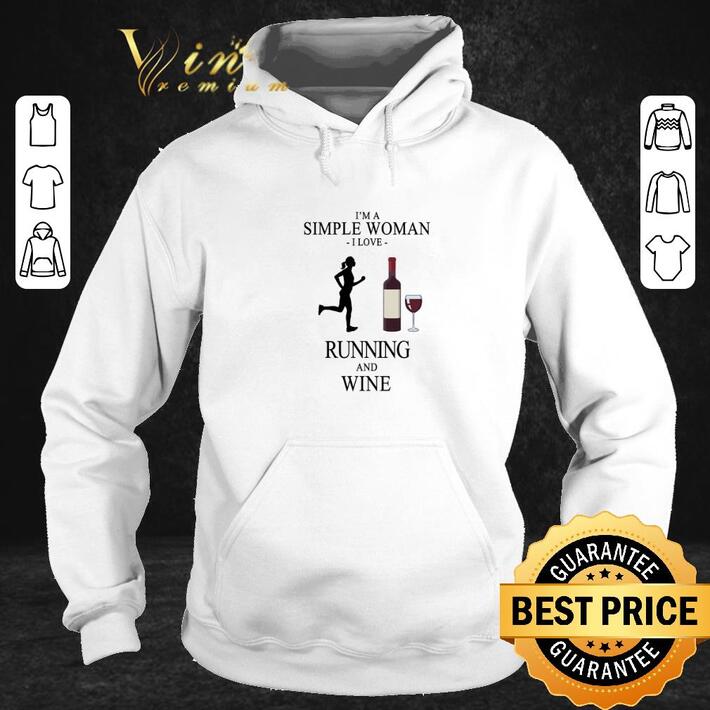 Nice I'm a simple woman i love running and wine shirt