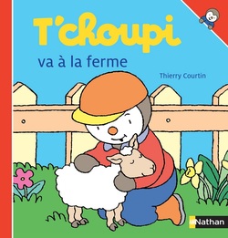 100% T'choupi aux éditions Nathan