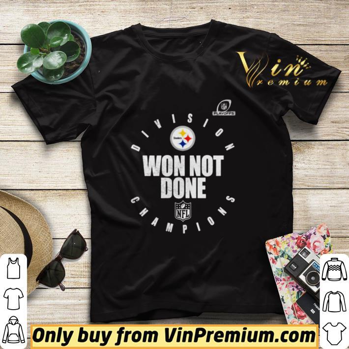 Pittsburgh Steelers AFC North Champions 2020 Won Not Done shirt