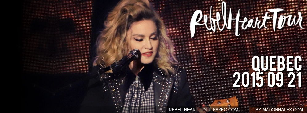 Madonna Rebel Heart Tour Quebec