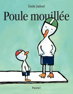 Activités autour de l'album Poule Mouillée