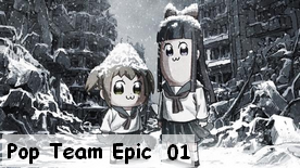 Pop Team Epic 01 New!