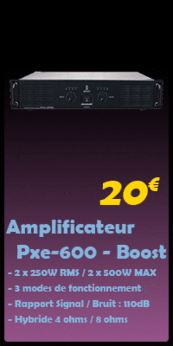 allofiestaloc-sonorisation-les-systemes-audio-Location-amplificateur-pxe-600-Boost