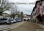 La Bastide- Clairence  Serie 1 : Pyrénées-Atlantique ( 64 ) 