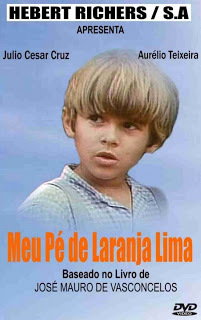 Мое любимое апельсиновое дерево / Meu Pé de Laranja-Lima. 1970.