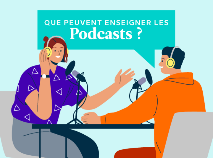 Que peuvent enseigner les podcasts ?
