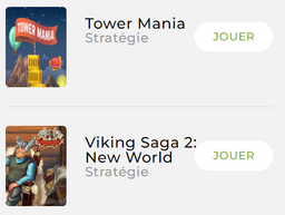 Capture des jeux « Tower Mania » et « Viking Saga 2: New World »