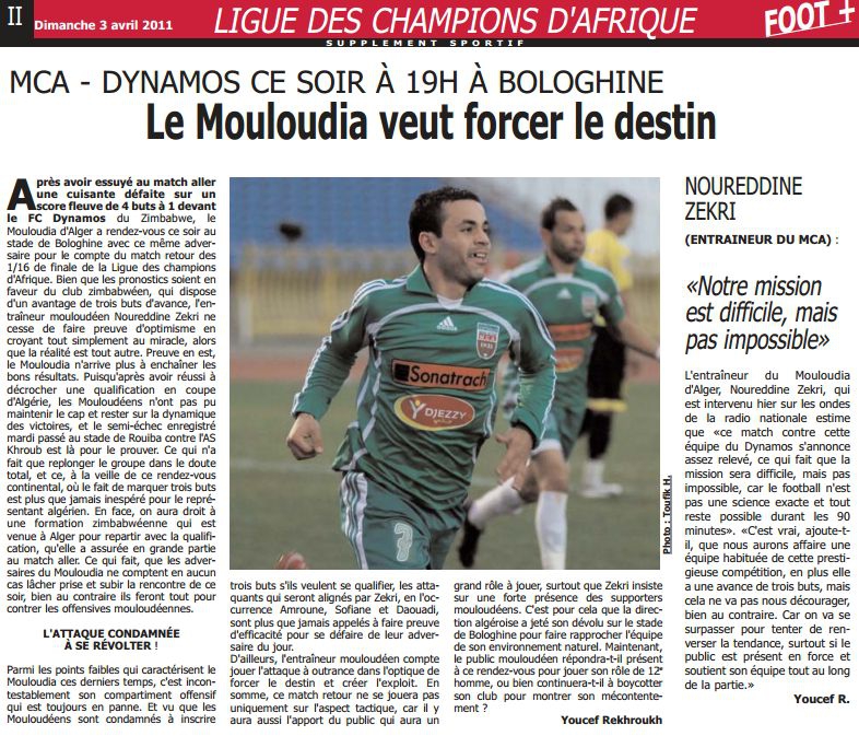 Dimanche 3.4.11 Omar Hamadi Bologhine (19h) C1 Afrique MCA-FC Dynamos