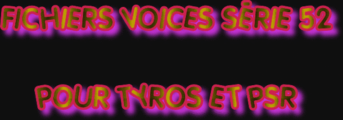FICHIERS  VOICES SÉRIE 52