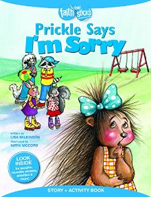 Prickle Says I'm Sorry (story and activity book)