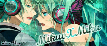 Mikuo X Miku