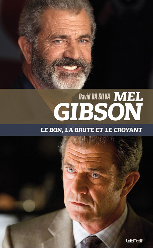 Sortie d'un livre consacré à Mel Gibson