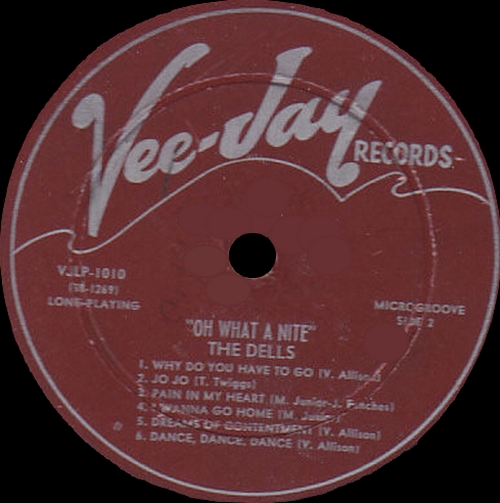 The Dells : Album " Oh , What A Nite " Vee-Jay Records VJLP 1010 [ US ]