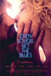 Affiche Even Lovers Get the Blues