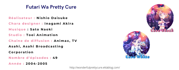 Futari Wa Pretty Cure : Fiche de présentation
