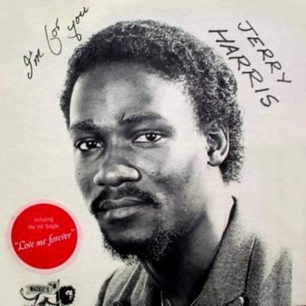 Jerry Harris - I'm For You (1982) [Reggae]
