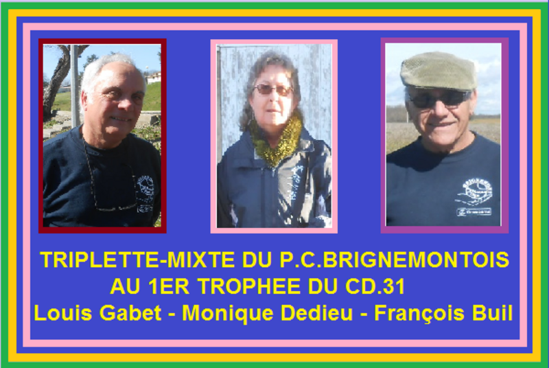 1er TROPHÉE TRIPLETTE-MIXTE DU CD.31