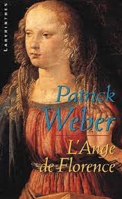 L'ange de Florence - Patrick Weber - Livres - Furet du Nord