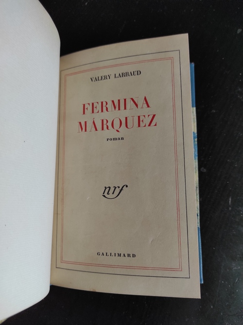 Valéry LARBAUD - Fermina Marquez