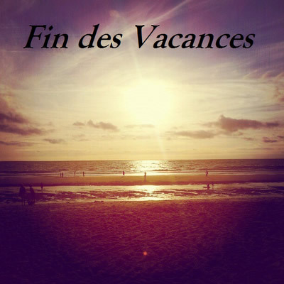 Fin des vacances