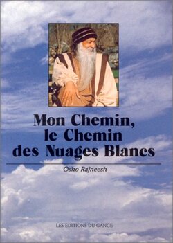 Rajneesh- Mon Chemin