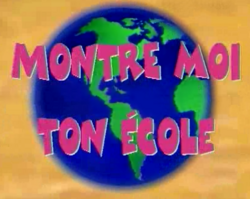 Montre-moi ton école