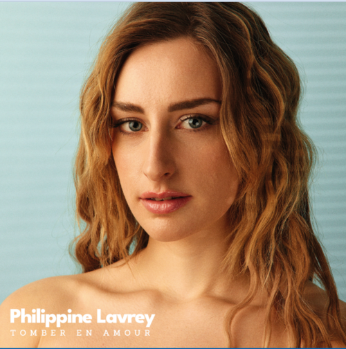 Découvrez le nouveau single de Philippine Lavrey "Tomber en amour"
