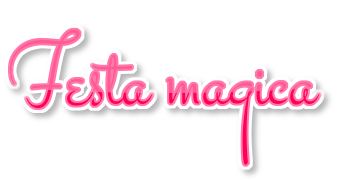 #10 - Une fête magique / A magic party / Festa magica 