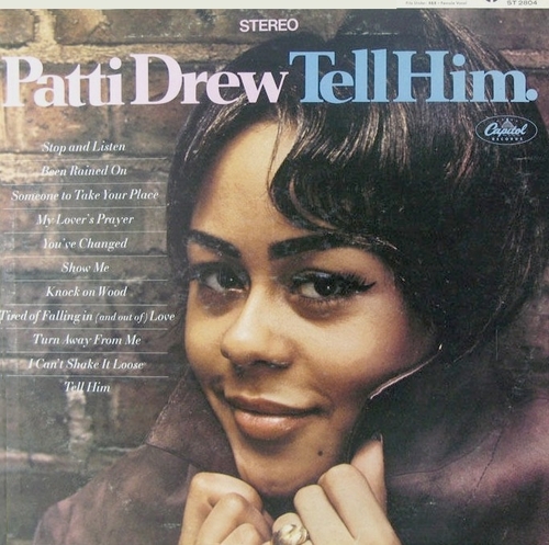 Patti Drew : Album " Tell Him " Capitol Records ST 2804 [ US ]