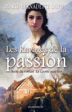 les ravages de la passion